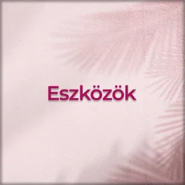 Eszközök